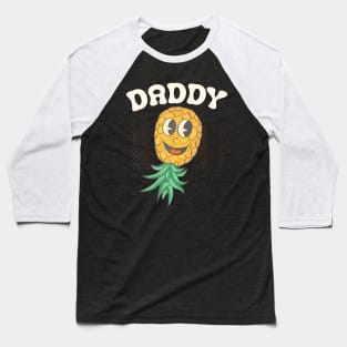 Upside Down Pineapple 70S 80S Swinger Daddy Men Baseball T-Shirt